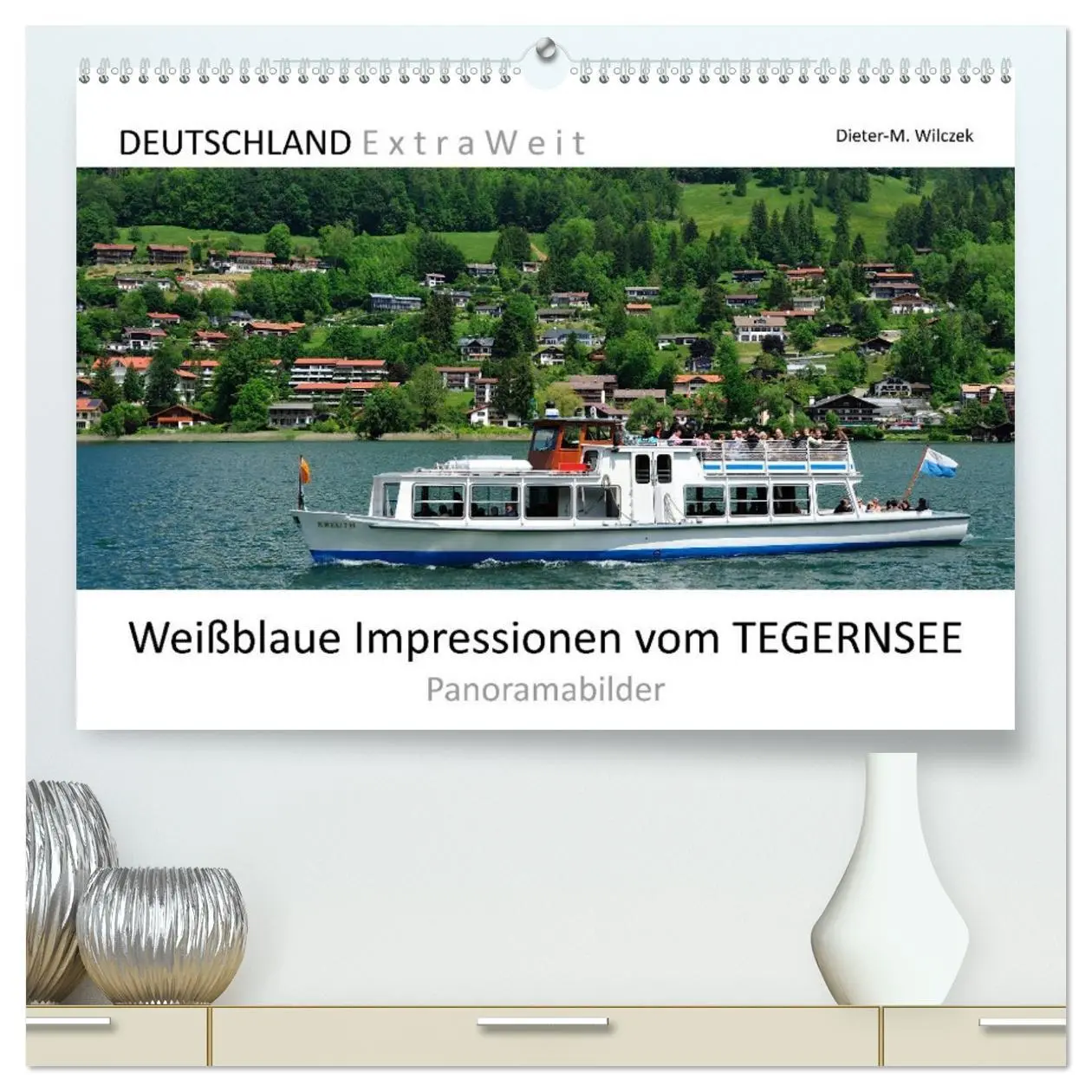 Cover: 9783457726167 | Weißblaue Impressionen vom Tegernsee (hochwertiger Premium...