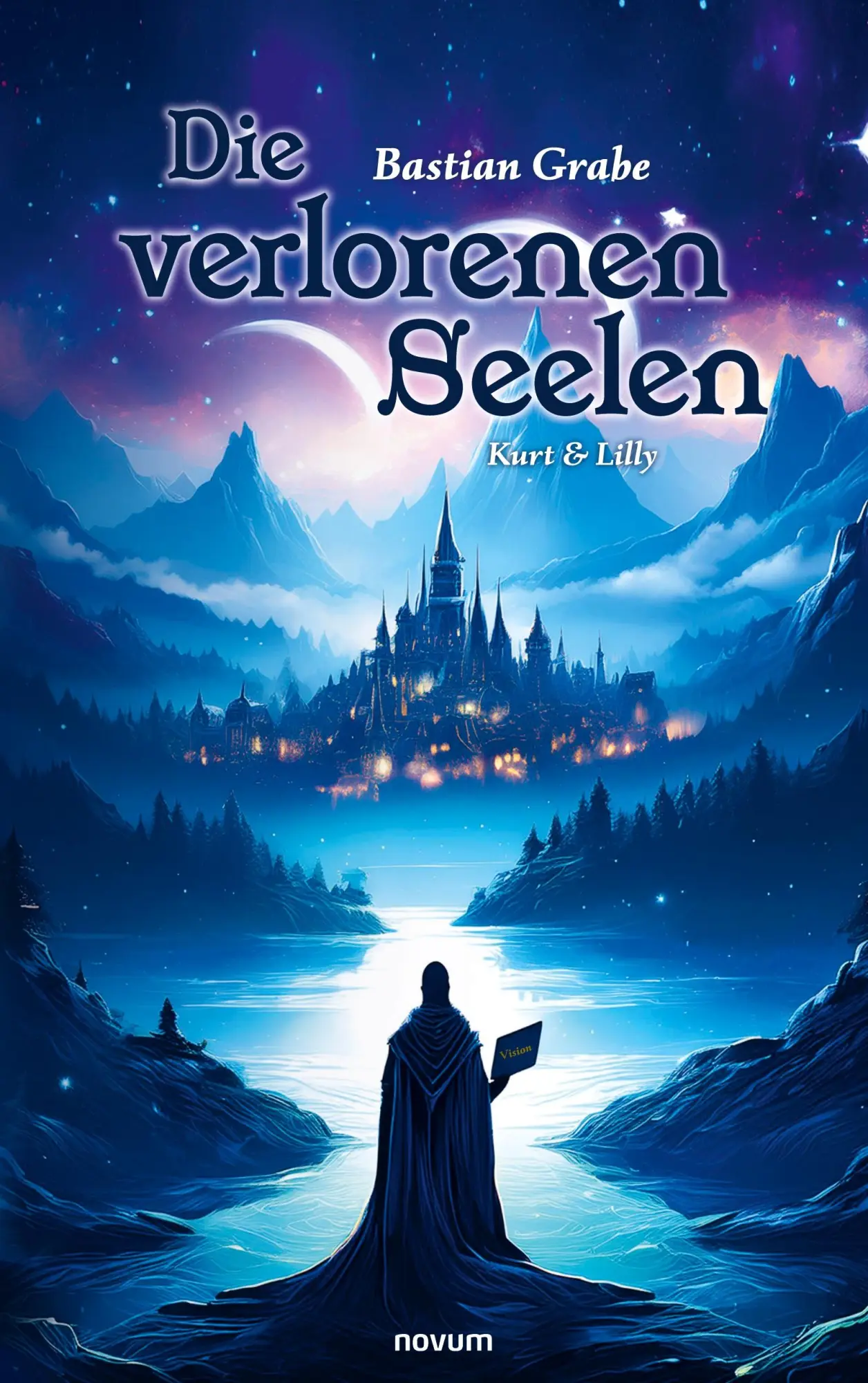 Cover: 9783711606167 | Die verlorenen Seelen | Kurt &amp; Lilly | Bastian Grabe | Taschenbuch