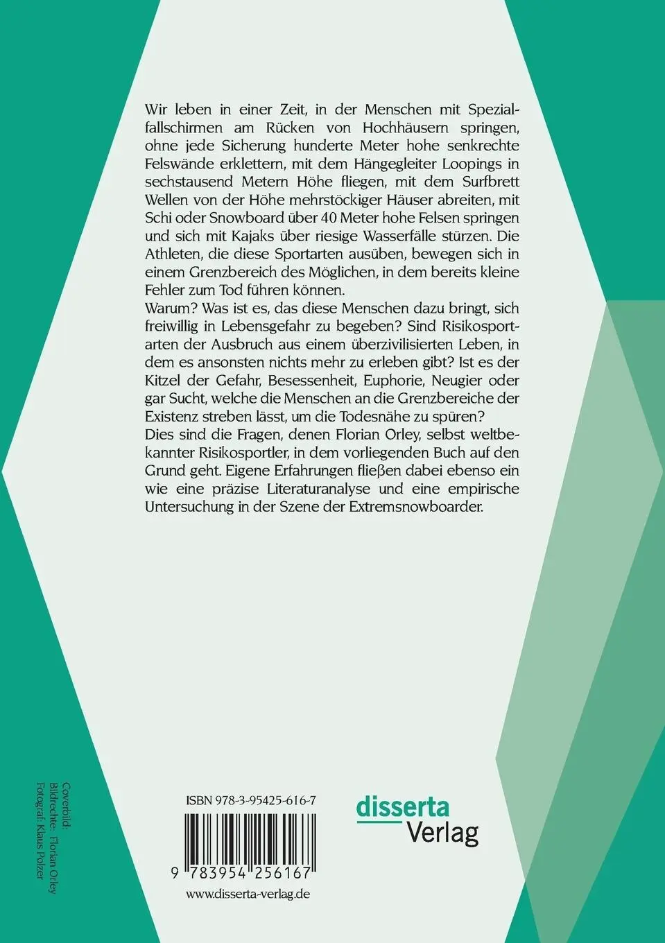 Rückseite: 9783954256167 | Die Lust am Risiko: Warum Extremsportler ihr Leben für den Sport...