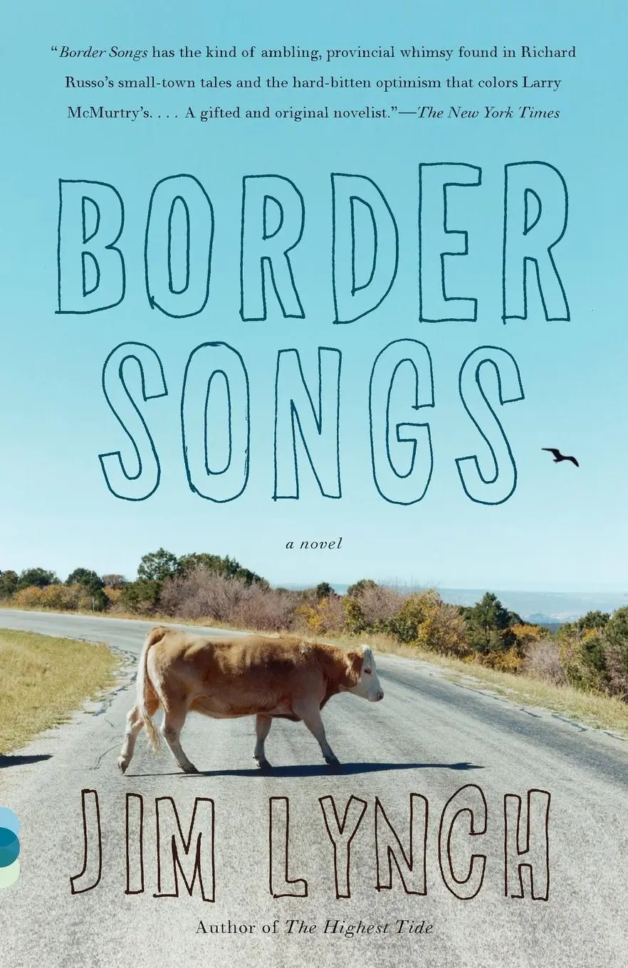 Cover: 9780307456267 | Border Songs | Jim Lynch | Taschenbuch | Einband - flex.(Paperback)