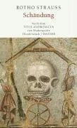 Cover: 9783446206267 | Schändung | Nach dem 'Titus Andronicus' von Shakespeare | Botho Strauß