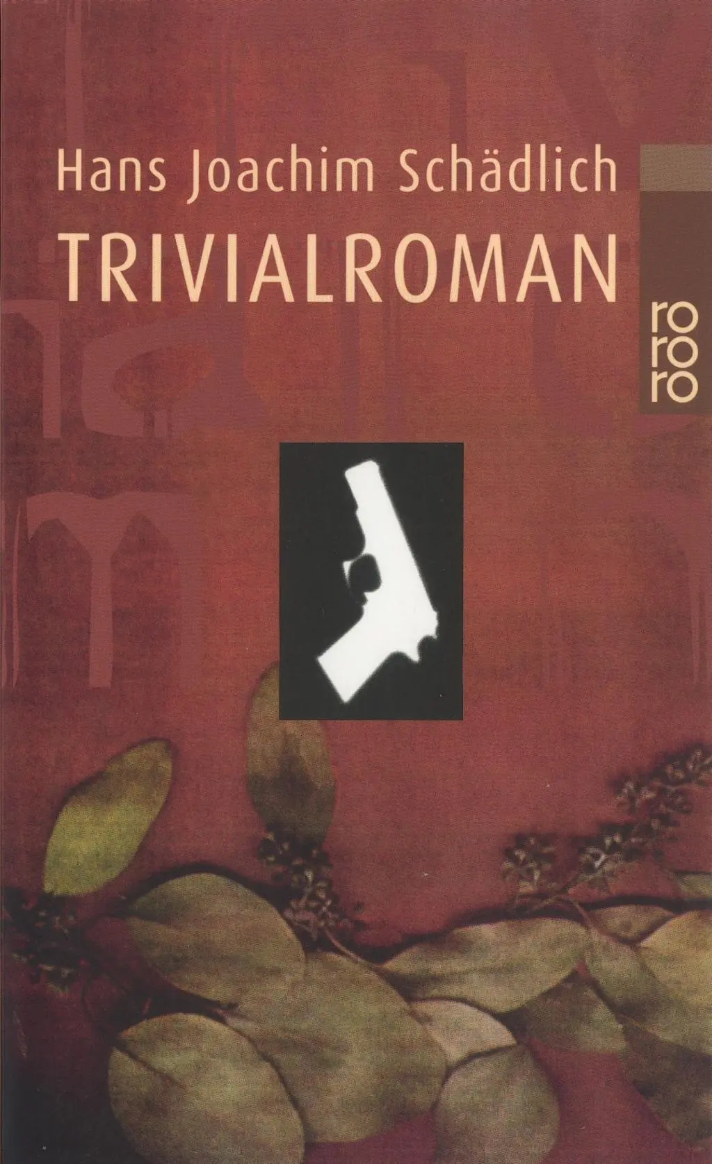 Cover: 9783499226267 | Trivialroman | Hans Joachim Schädlich | Taschenbuch | 160 S. | Deutsch