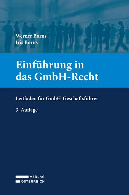 Cover: 9783704696267 | Einführung in das GmbH-Recht | Leitfaden für GmbH-Geschäftsführer