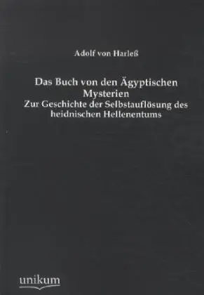Cover: 9783845726267 | Das Buch von den Ägyptischen Mysterien | Adolf von Harleß | Buch