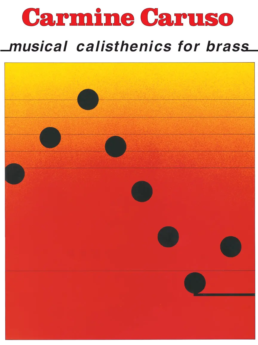 Cover: 73999726367 | Carmine Caruso - Musical Calisthenics for Brass | Carmine Caruso