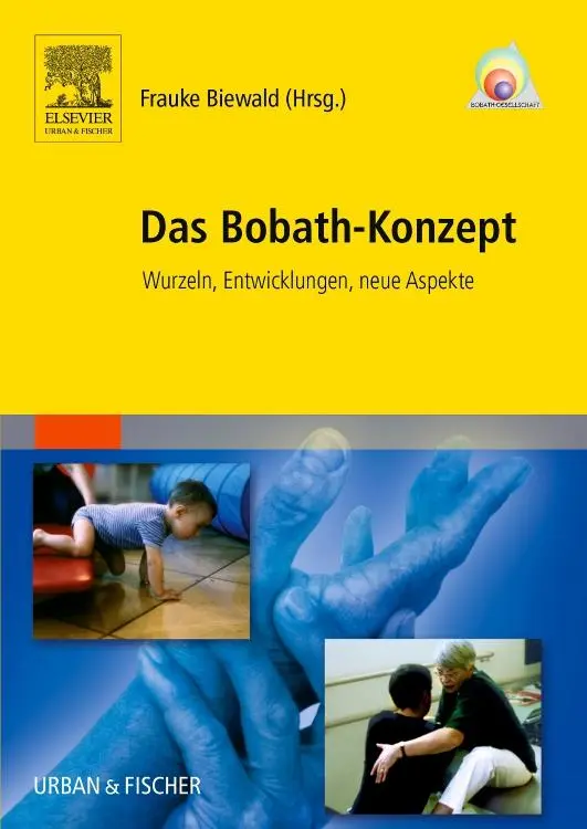 Cover: 9783437456367 | Das Bobath-Konzept | Wurzeln, Entwicklungen, neue Aspekte | Buch | XII