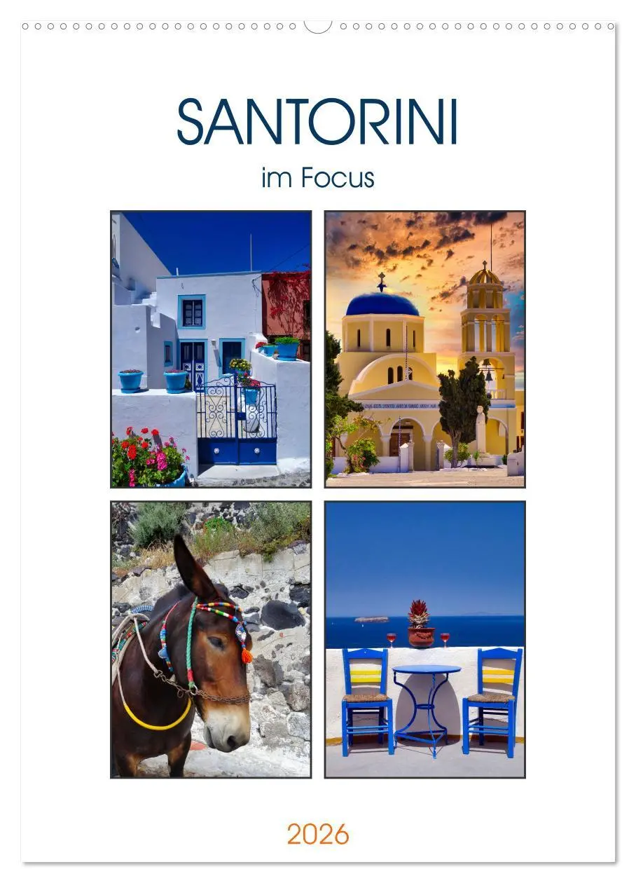 Cover: 9783516346367 | Santorini im Focus (Wandkalender 2026 DIN A2 hoch), CALVENDO...