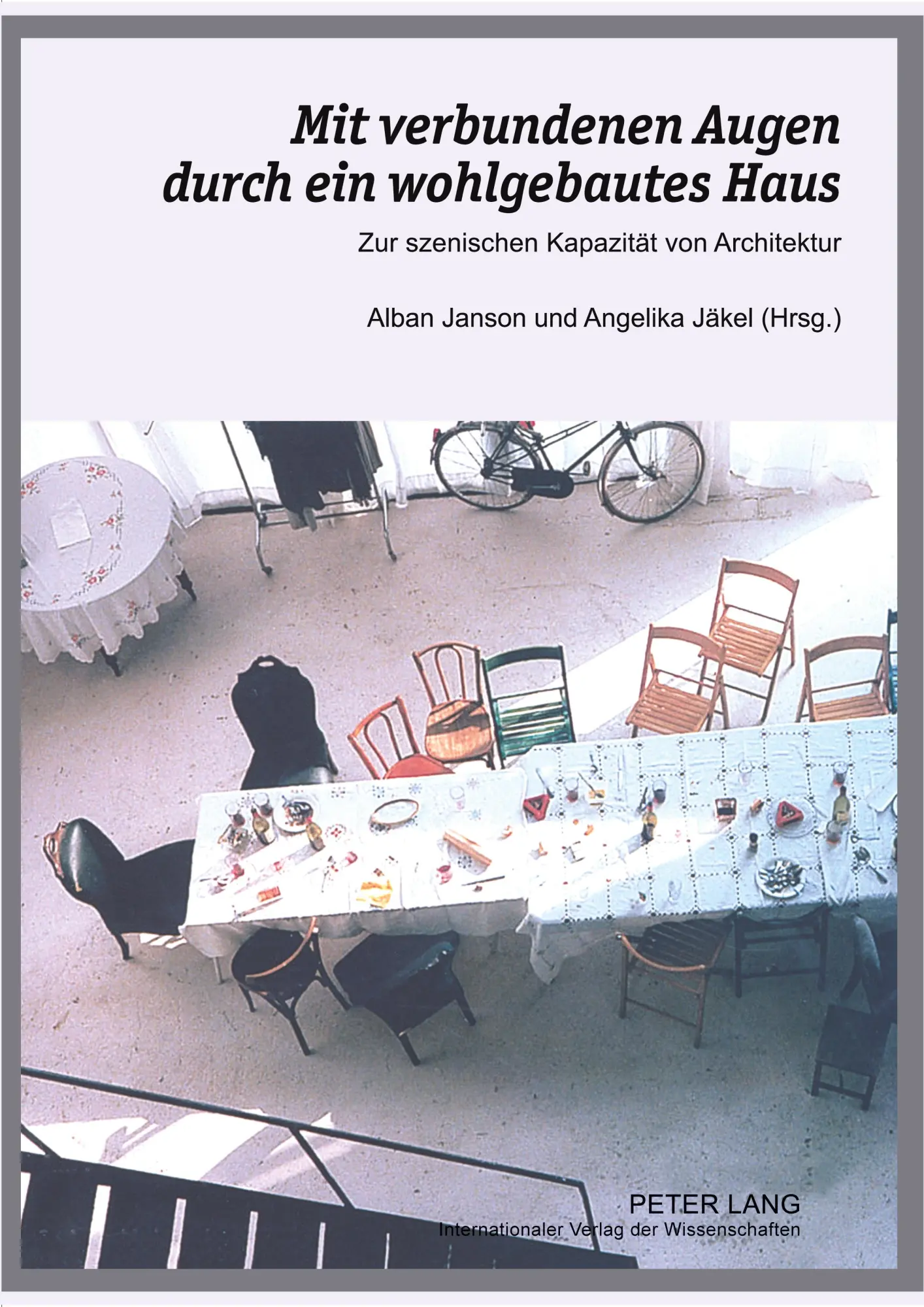 Cover: 9783631566367 | Mit verbundenen Augen durch ein wohlgebautes Haus | Jäkel (u. a.)