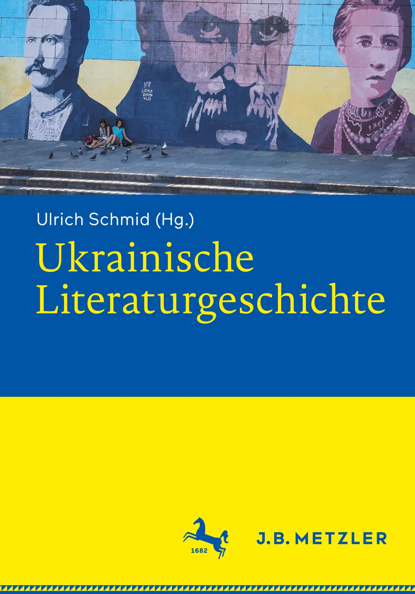 Cover: 9783662706367 | Ukrainische Literaturgeschichte | Ulrich Schmid | Buch | xi | Deutsch