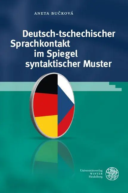 Cover: 9783825396367 | Deutsch-tschechischer Sprachkontakt im Spiegel syntaktischer Muster