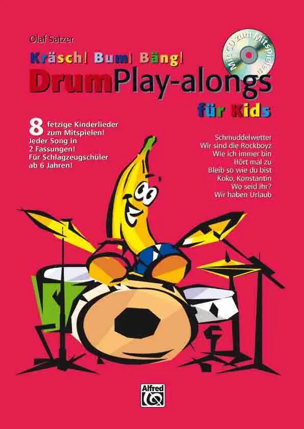 Cover: 9783933136367 | Kräsch! Bum! Bäng! Drum Play-alongs für Kids, m. Audio-CD | Satzer