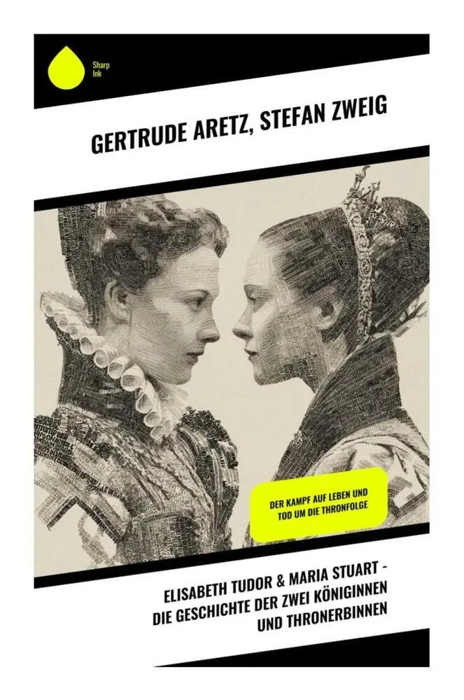 Cover: 9788028396367 | Elisabeth Tudor &amp; Maria Stuart - Die Geschichte der zwei Königinnen...