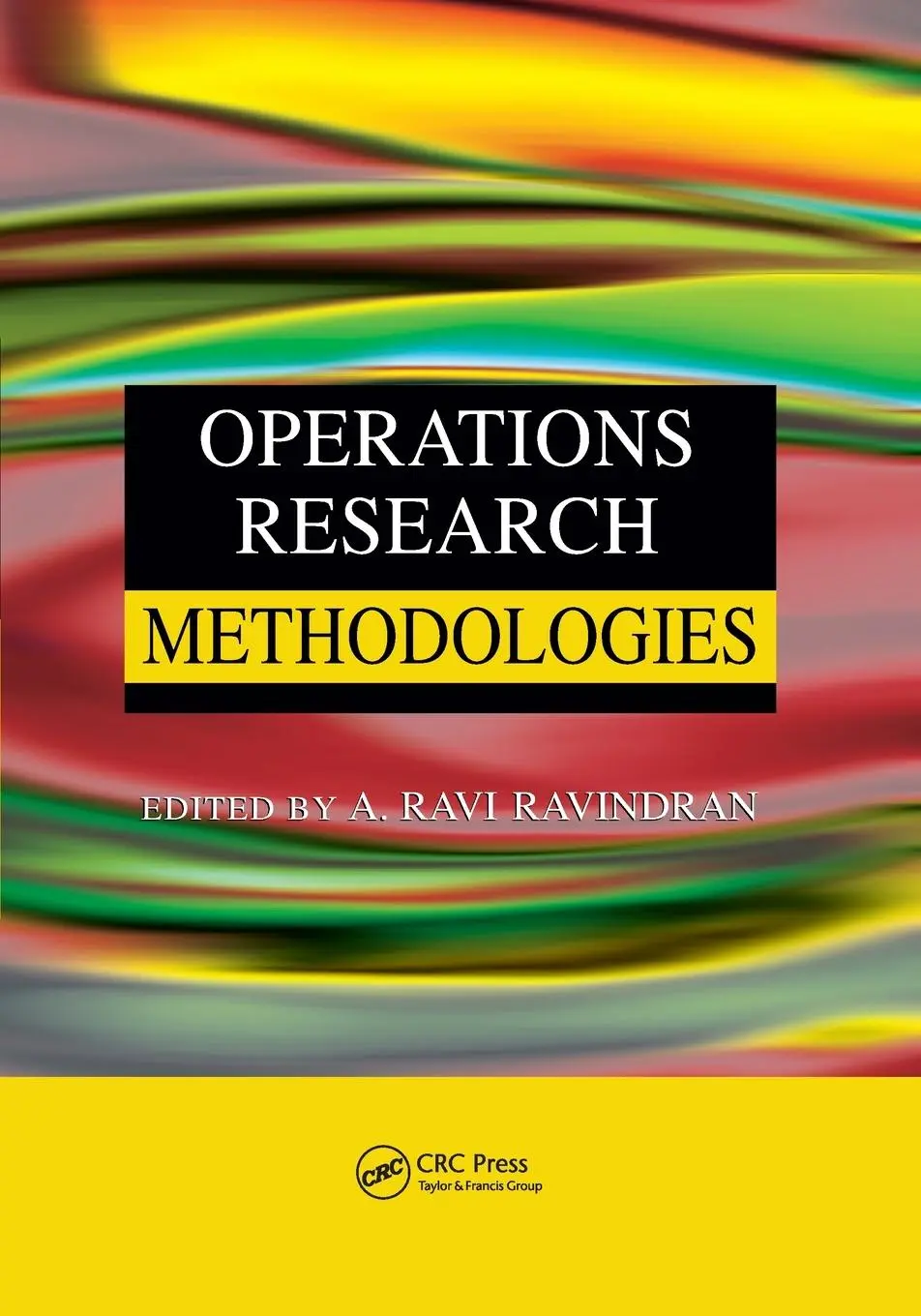 Cover: 9780367386467 | Operations Research Methodologies | A. Ravi Ravindran | Taschenbuch
