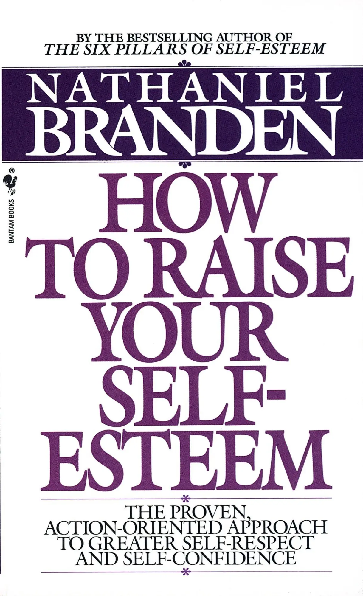 Cover: 9780553266467 | How to Raise Your Self-Esteem | Nathaniel Branden | Taschenbuch | 1988 Cover: 9780553266467 | How to Raise Your Self-Esteem | Nathaniel Branden | Taschenbuch | 1988