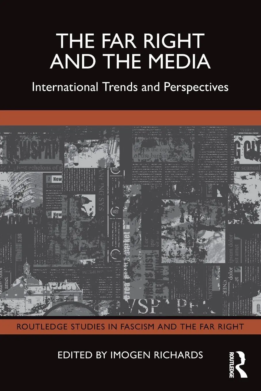 Cover: 9781032706467 | The Far Right and the Media | International Trends and Perspectives