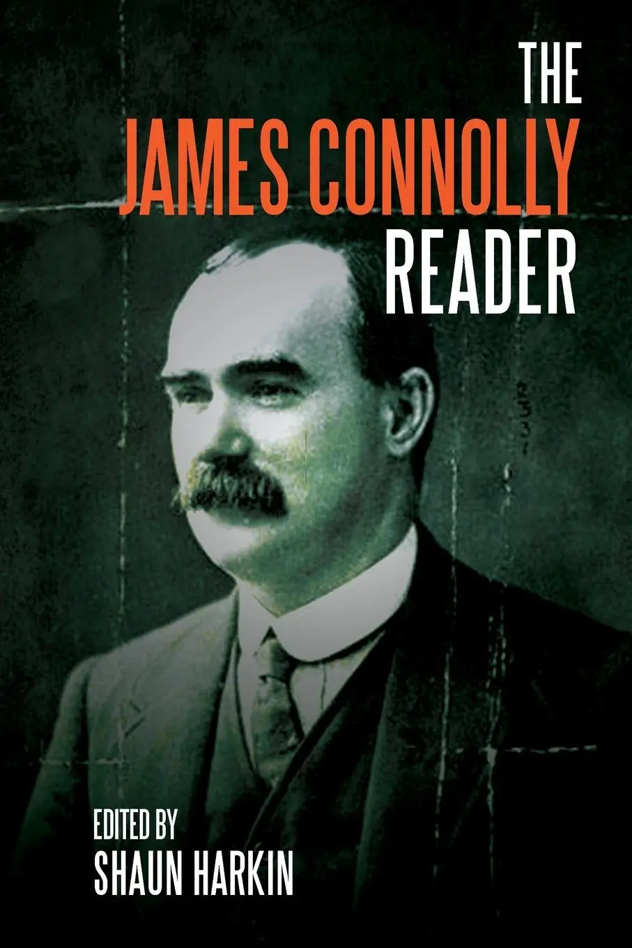Cover: 9781608466467 | A James Connolly Reader | James Connolly | Taschenbuch | Englisch