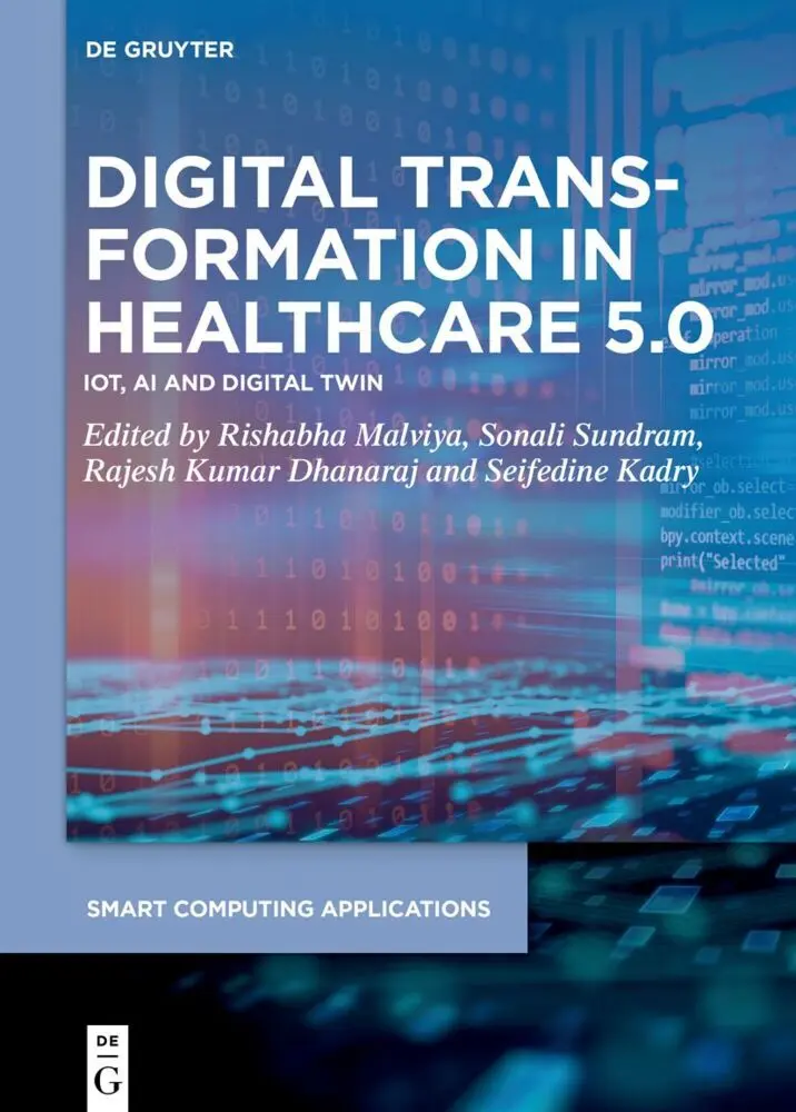 Cover: 9783111326467 | Digital Transformation in Healthcare 5.0 | Rishabha Malviya (u. a.)
