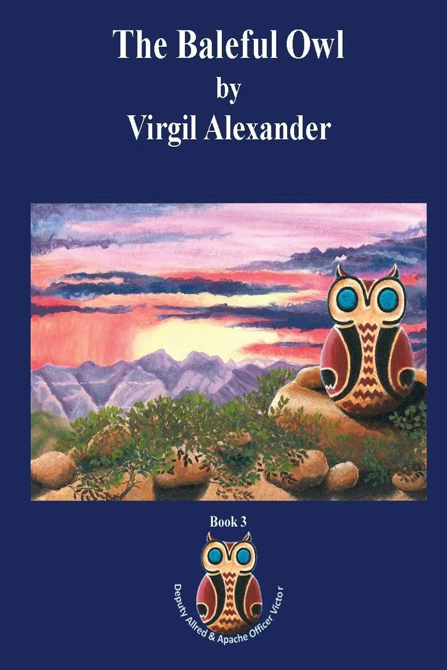 Cover: 9781938436567 | The Baleful Owl | Virgil Alexander | Taschenbuch | Englisch | 2018