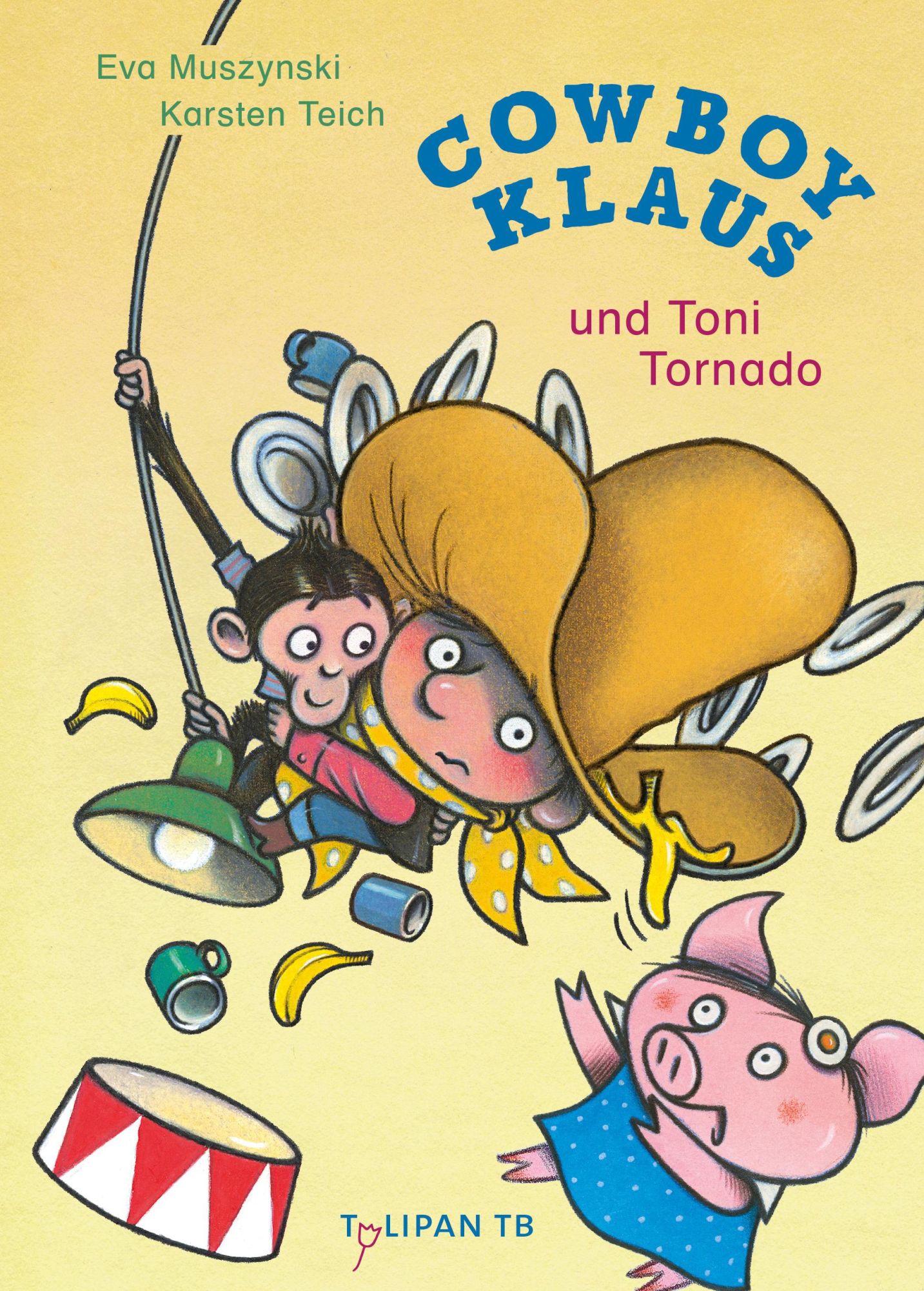 Cover: 9783864296567 | Cowboy Klaus und Toni Tornado | Eva Muszynski (u. a.) | Taschenbuch