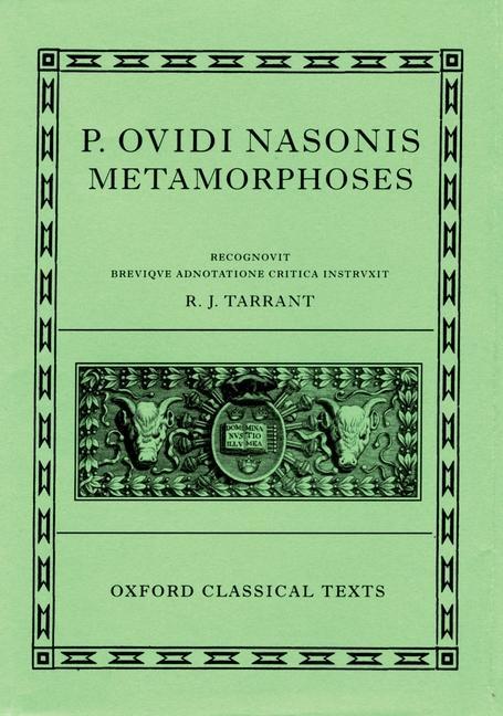 Ovid Metamorphoses | R. J. Tarrant | Buch | Oxford Classical Texts | Gebunden | Englisch | 2011 | Oxford University Press | EAN 9780198146667 - Tarrant, R. J.