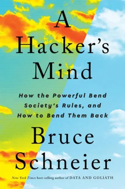 Cover: 9780393866667 | A Hacker's Mind | Bruce Schneier | Buch | Gebunden | Englisch | 2023