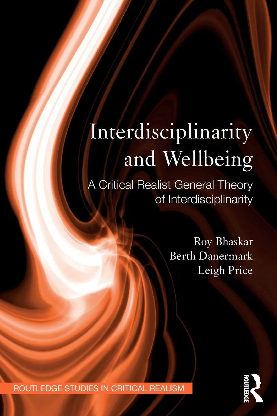 Cover: 9780415496667 | Interdisciplinarity and Wellbeing | Roy Bhaskar (u. a.) | Taschenbuch