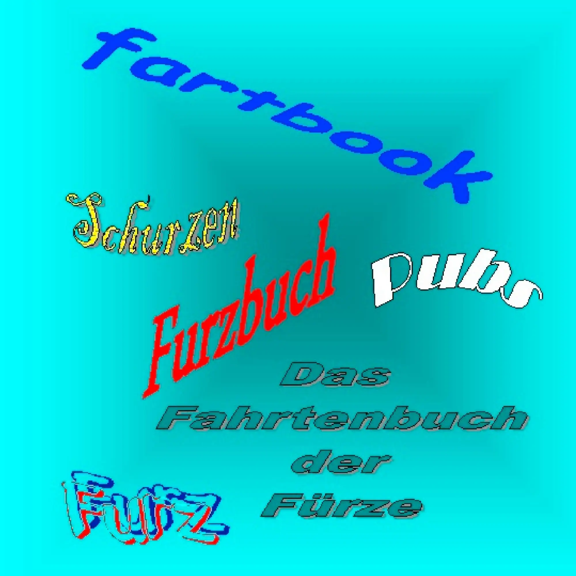 Cover: 9783738626667 | Far(h)t-(en)buch Fartbook Furzbuch | Das "Fahrtenbuch" der Fürze