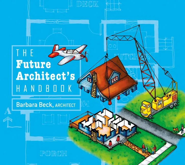 Cover: 9780764346767 | The Future Architect's Handbook | Barbara Beck | Buch | Gebunden