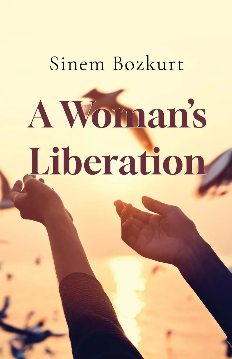 Cover: 9781800946767 | A Woman's Liberation | Sinem Bozkurt | Taschenbuch | Englisch | 2023