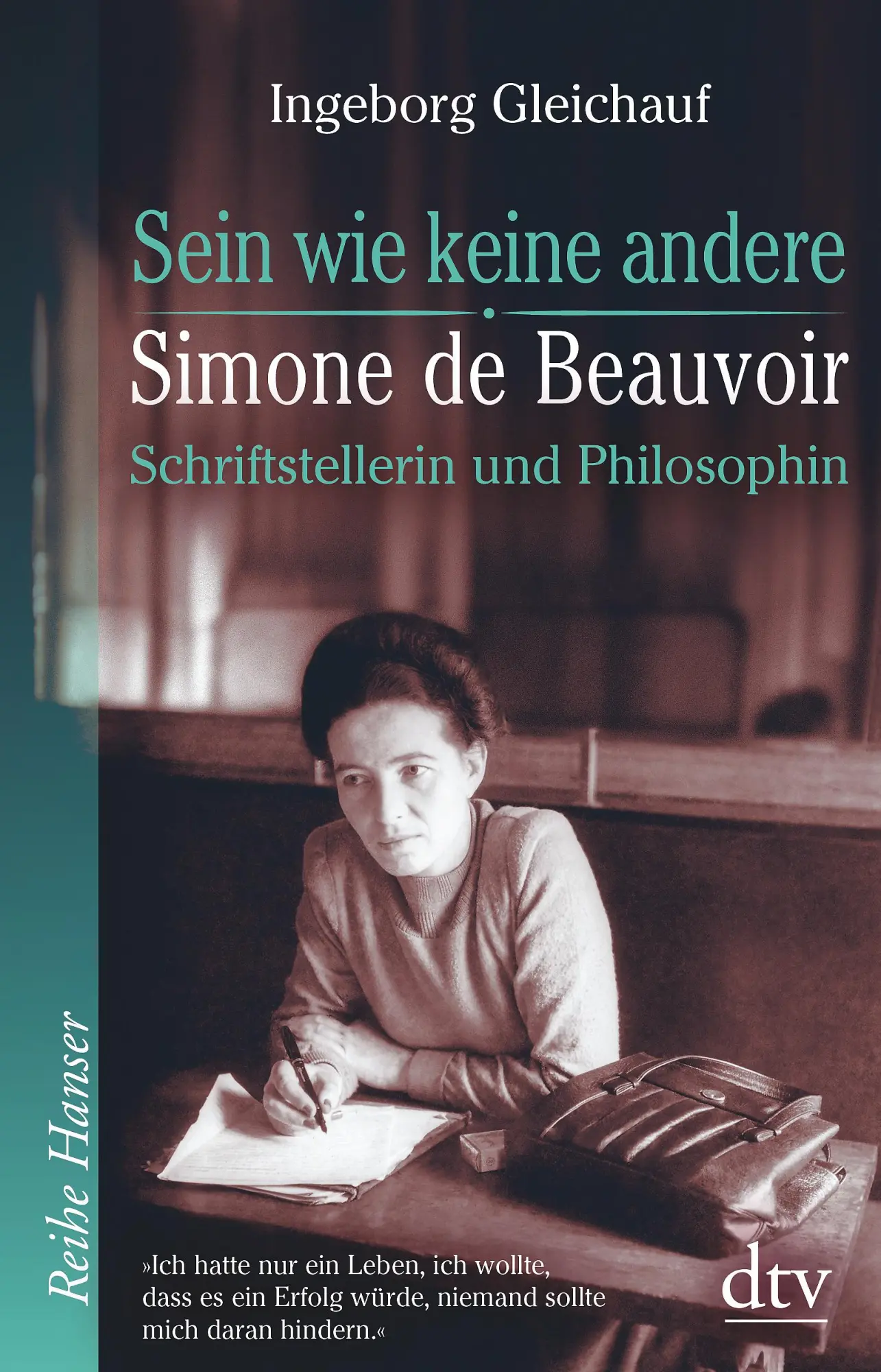 Cover: 9783423626767 | Sein wie keine andere | Ingeborg Gleichauf | Taschenbuch | 304 S.