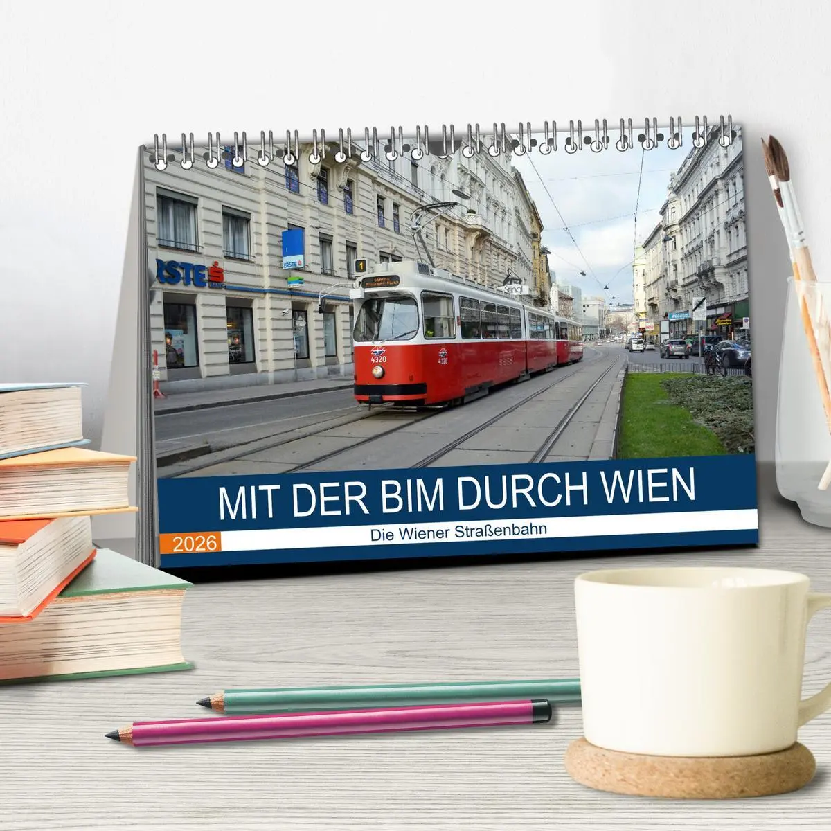 Bild: 9783457836767 | Mit der Bim durch Wien - Die Wiener Straßenbahn (Tischkalender 2026...