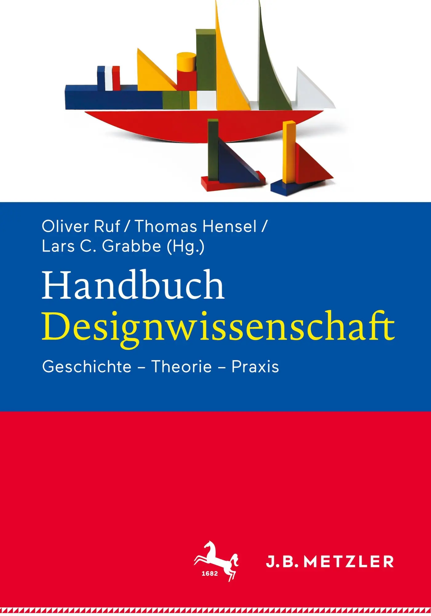 Cover: 9783476026767 | Handbuch Designwissenschaft | Geschichte - Theorie - Praxis | Buch