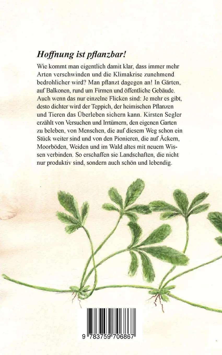 Rückseite: 9783759706867 | Die Blumenwiese, das Fingerkraut und die Rettung der Welt | Segler