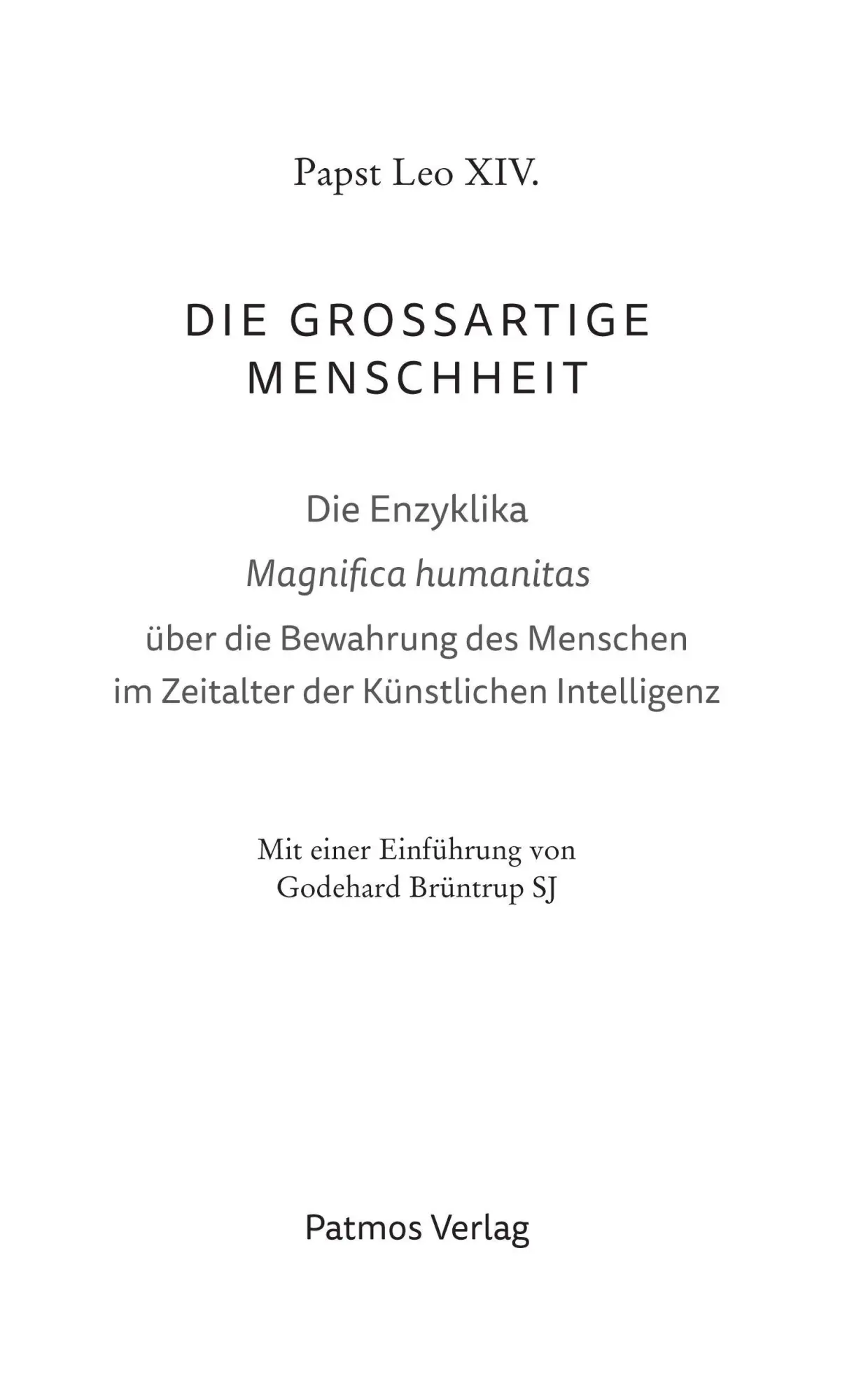 Bild: 9783843616867 | Magnifica humanitas: Die großartige Menschheit | Papst Leo XIV. | Buch