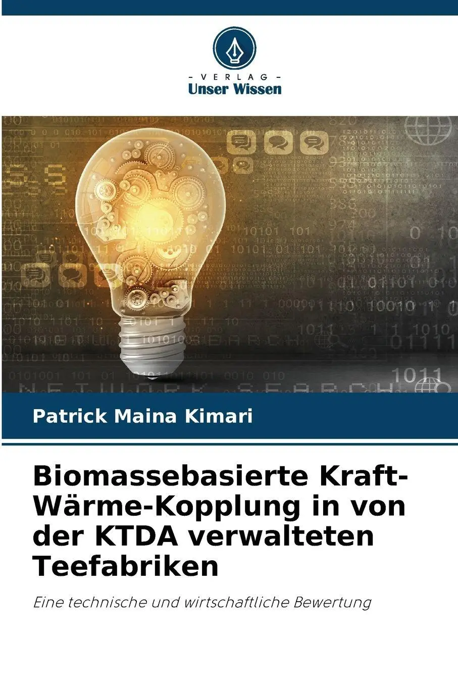 Cover: 9786209886867 | Biomassebasierte Kraft-Wärme-Kopplung in von der KTDA verwalteten...