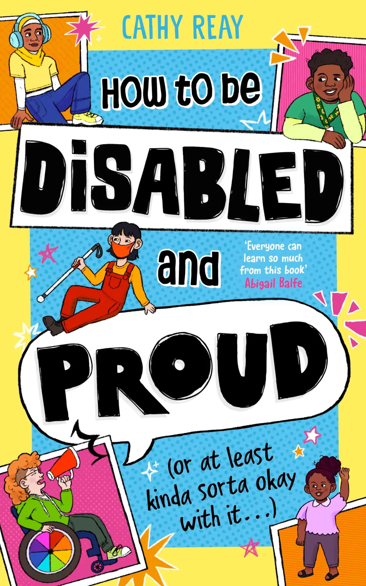 Cover: 9780241676967 | How To Be Disabled and Proud | Cathy Reay | Taschenbuch | Englisch