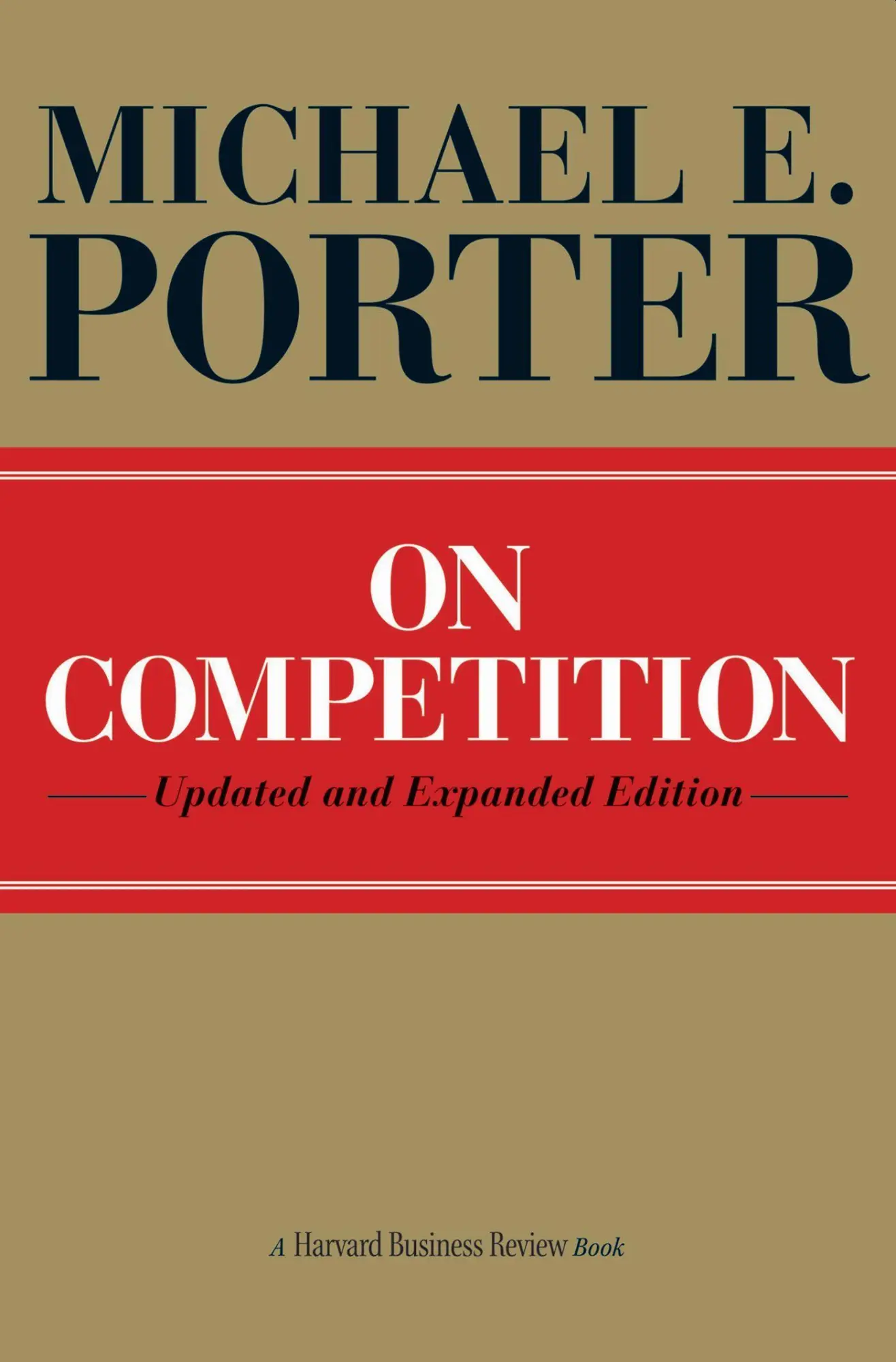 Cover: 9781422126967 | On Competition | Michael E Porter | Buch | Gebunden | Englisch | 2008