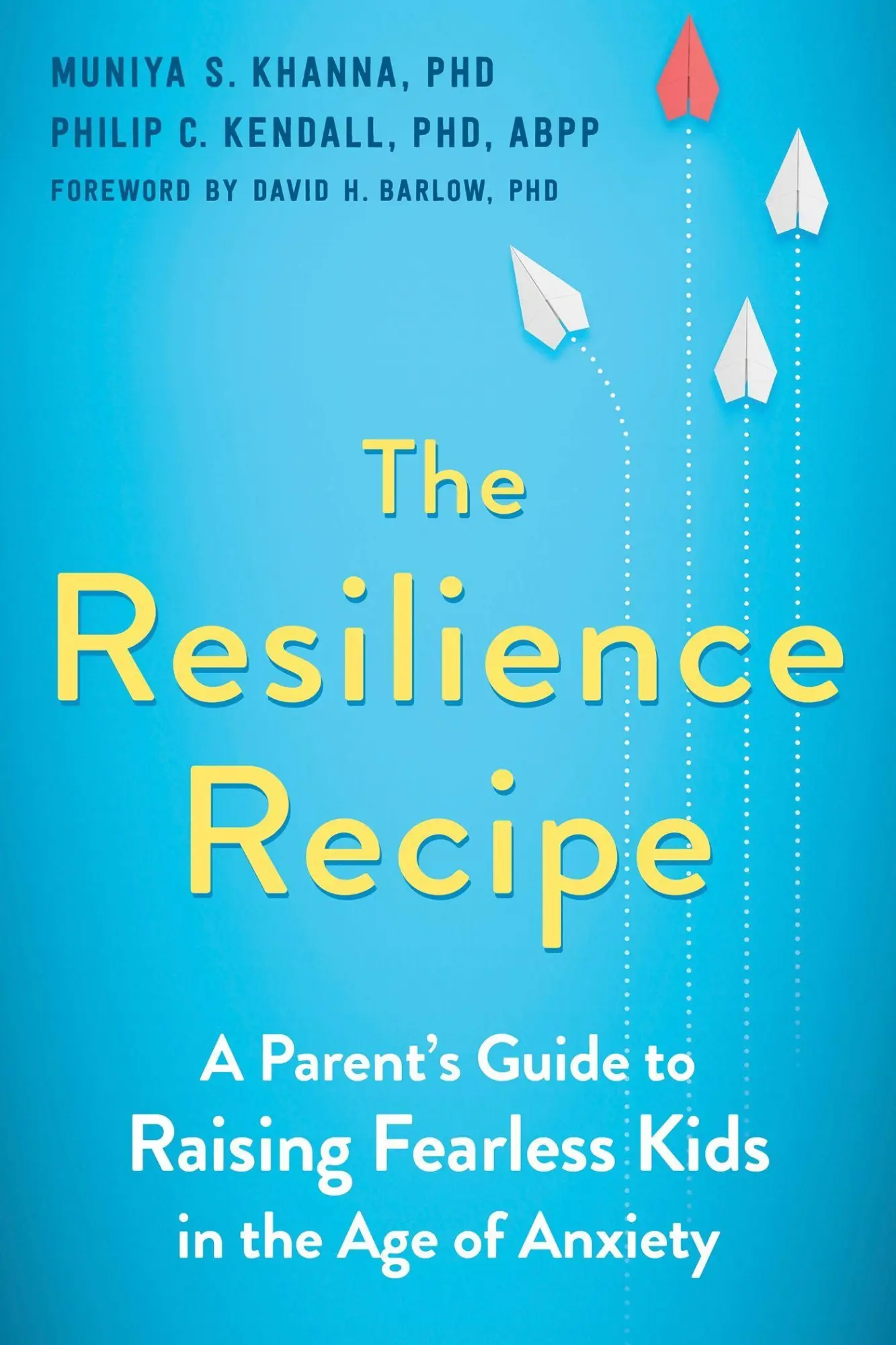 Cover: 9781684036967 | The Resilience Recipe | Muniya S Khanna (u. a.) | Taschenbuch | 2021