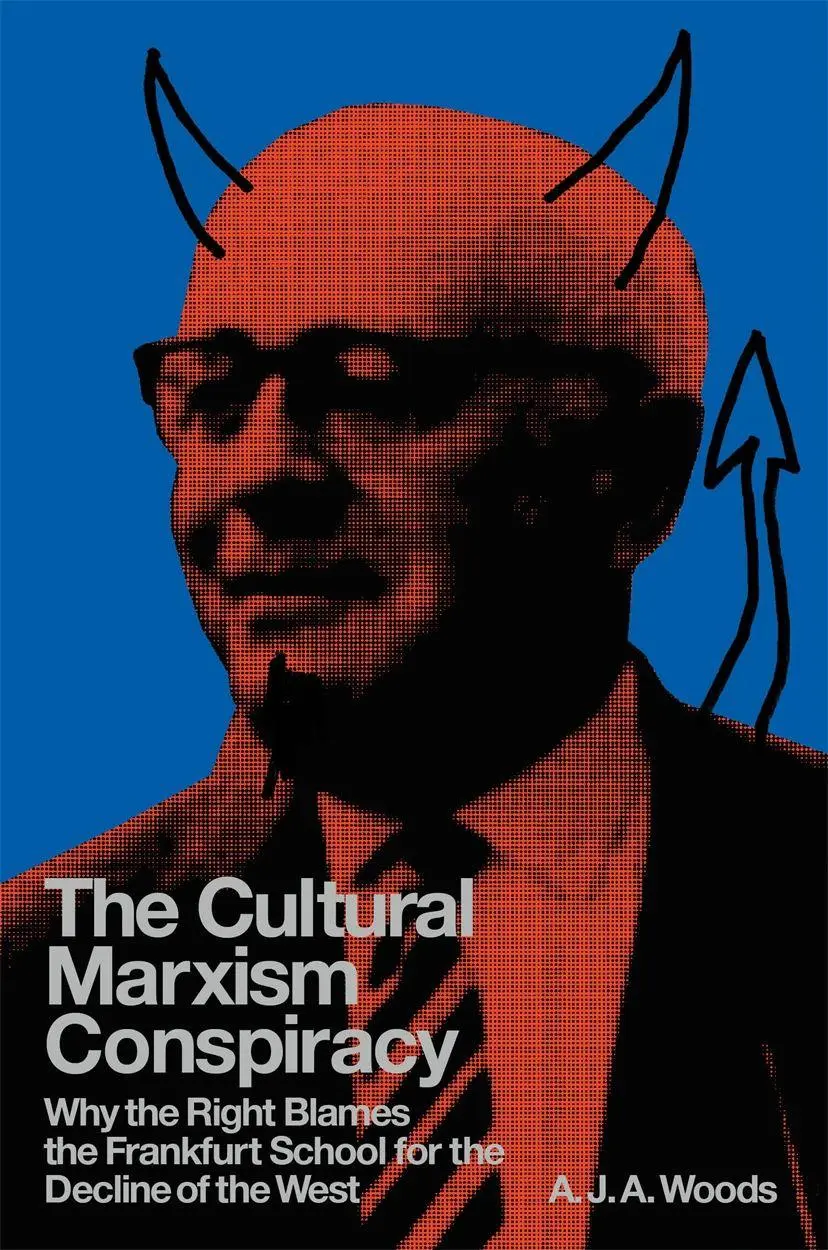 Cover: 9781804296967 | The Cultural Marxism Conspiracy | A. J. A. Woods | Buch | Englisch