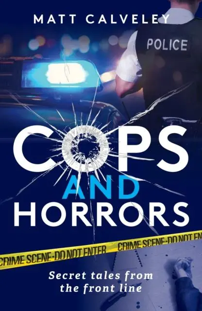 Cover: 9781913406967 | Cops and Horrors | Matt Calveley | Taschenbuch | Englisch | 2022