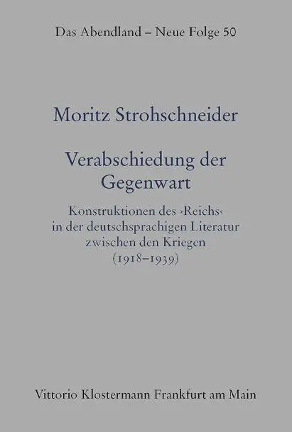 Cover: 9783465046967 | Verabschiedung der Gegenwart | Moritz Strohschneider | Buch | 512 S.