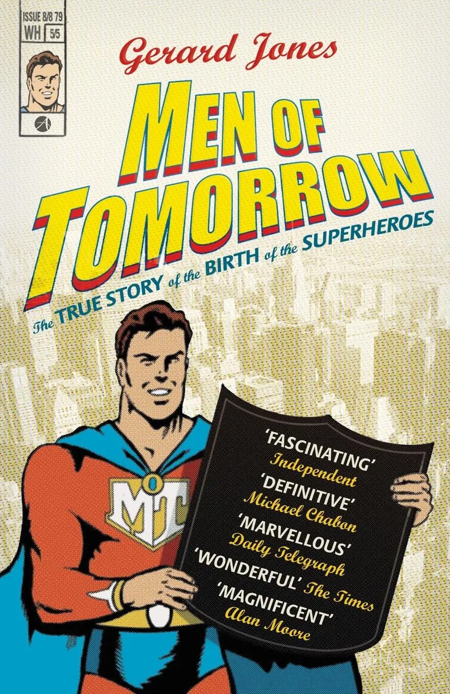 Cover: 9780099487067 | Men Of Tomorrow | Gerard Jones | Taschenbuch | Englisch | 2006 | Arrow
