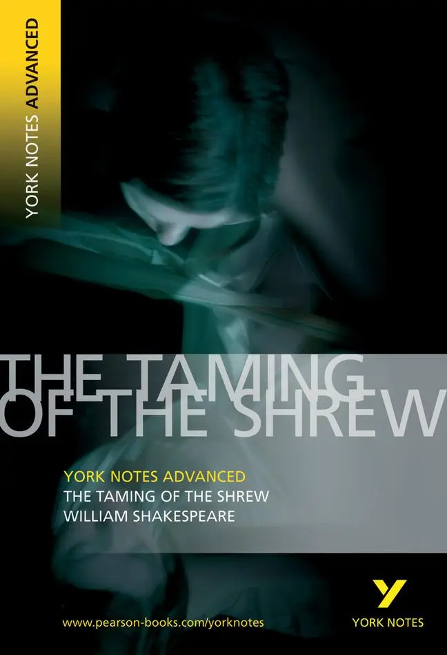 Cover: 9781405807067 | Taming of the Shrew: York Notes Advanced - everything you need to...