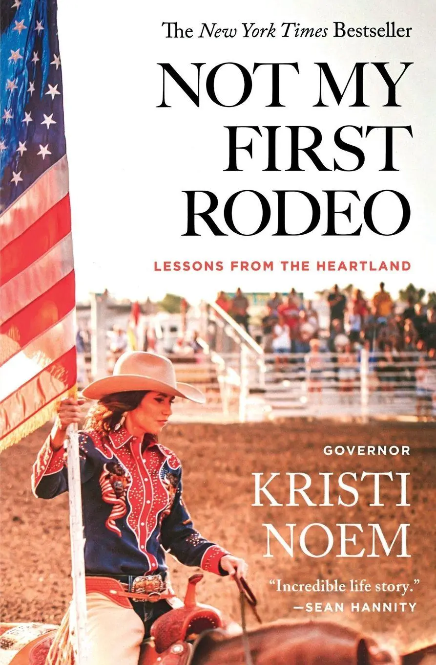Cover: 9781538707067 | Not My First Rodeo | Lessons from the Heartland | Kristi Noem | Buch