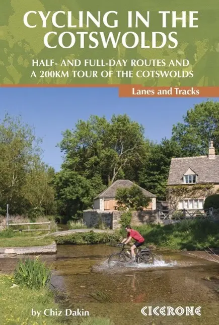 Cover: 9781852847067 | Cycling in the Cotswolds | Half- And Full-Day Routes and a 200km Tour
