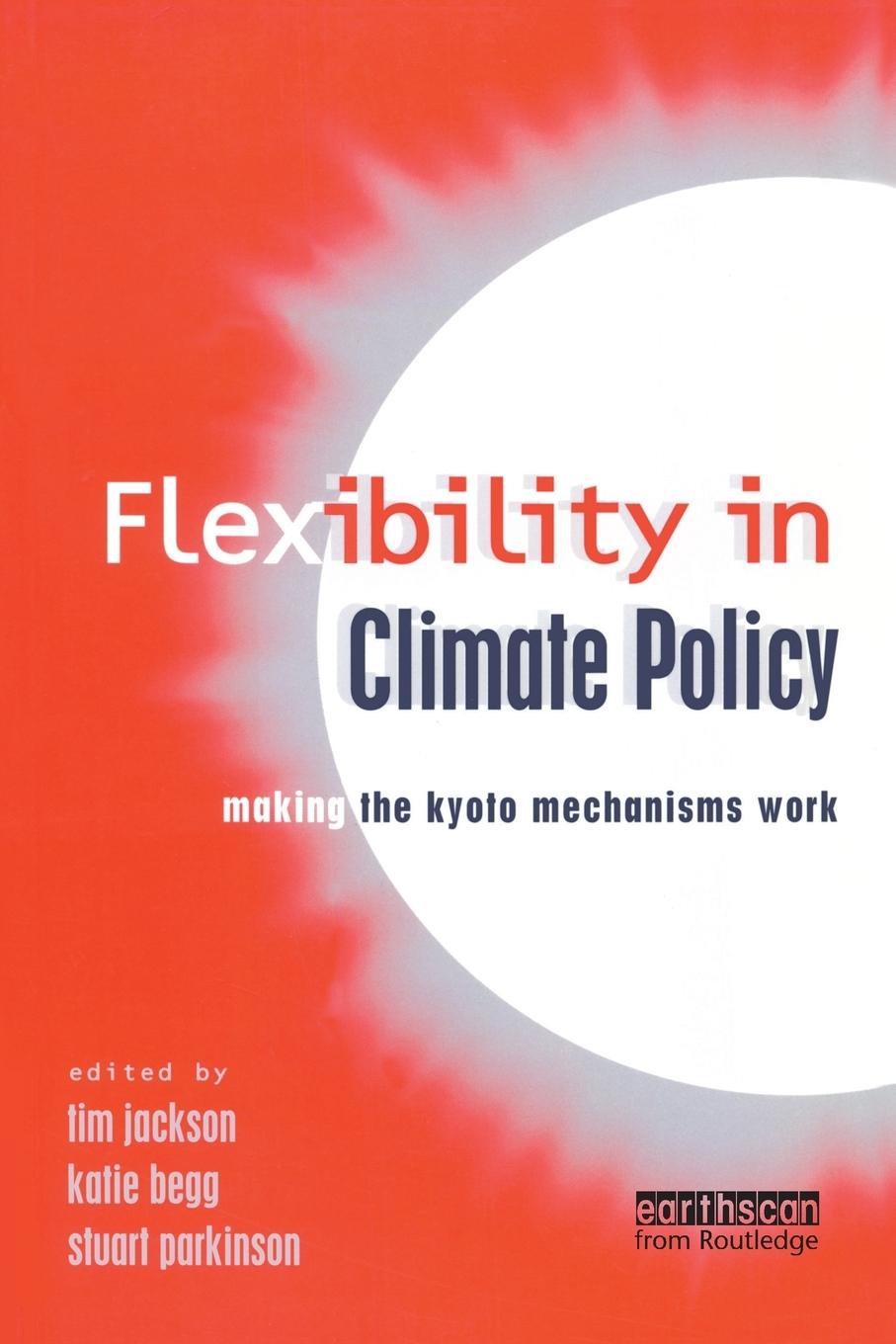 Cover: 9781853837067 | Flexibility in Global Climate Policy | Beyond Joint Implementation
