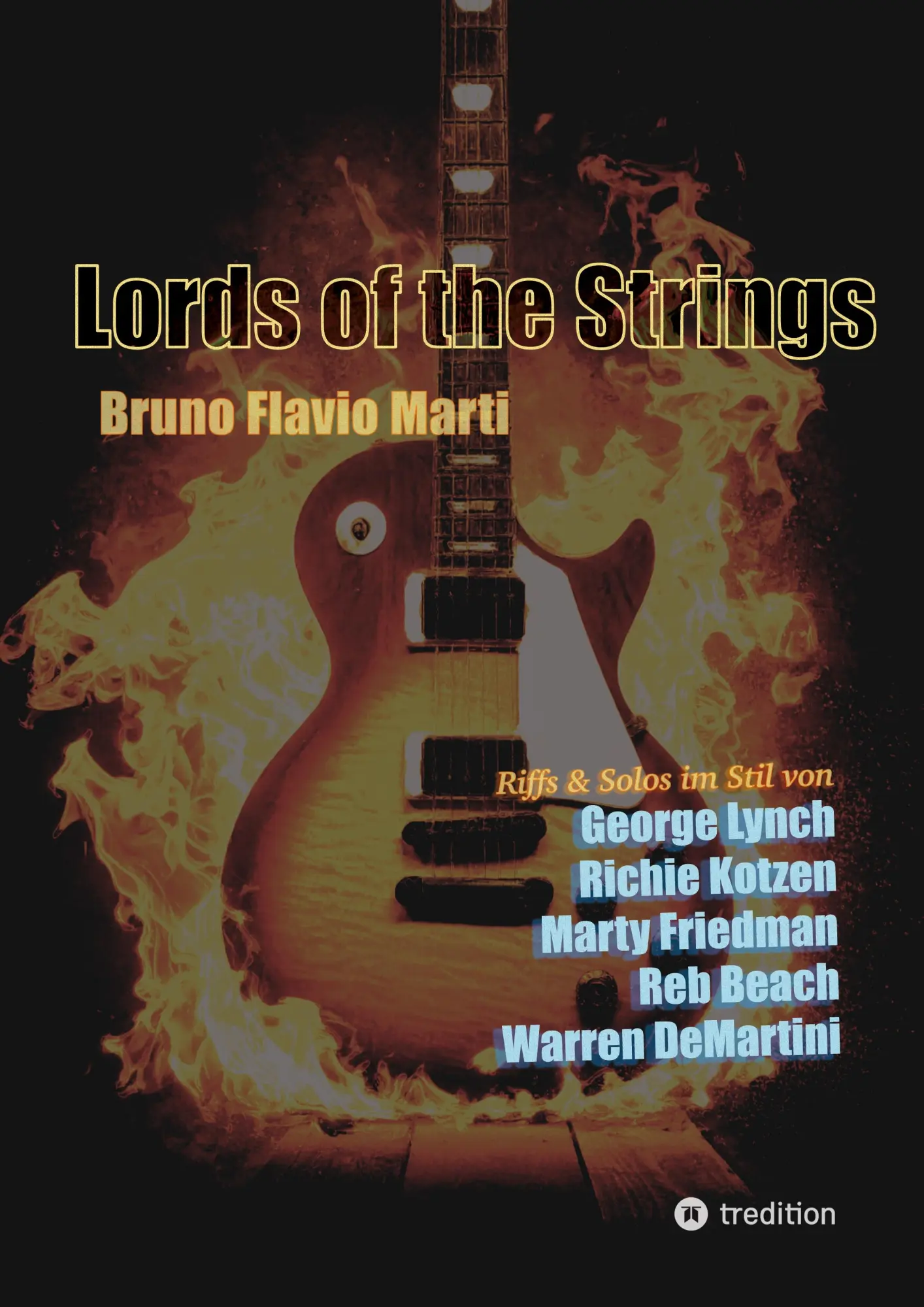 Cover: 9783384757067 | Lords of the Strings | Bruno Flavio Marti | Taschenbuch | 100 S.