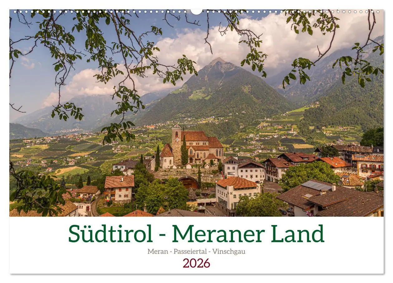 Cover: 9783457497067 | Südtirol - Meraner Land (Wandkalender 2026 DIN A2 quer), CALVENDO...