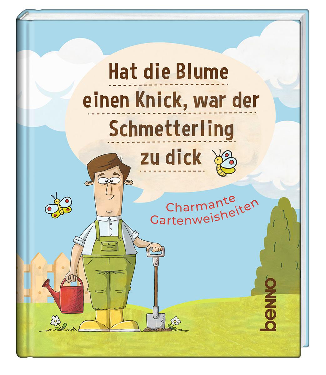 Cover: 9783746267067 | Hat die Blume einen Knick, war der Schmetterling zu dick | Buch | 2025