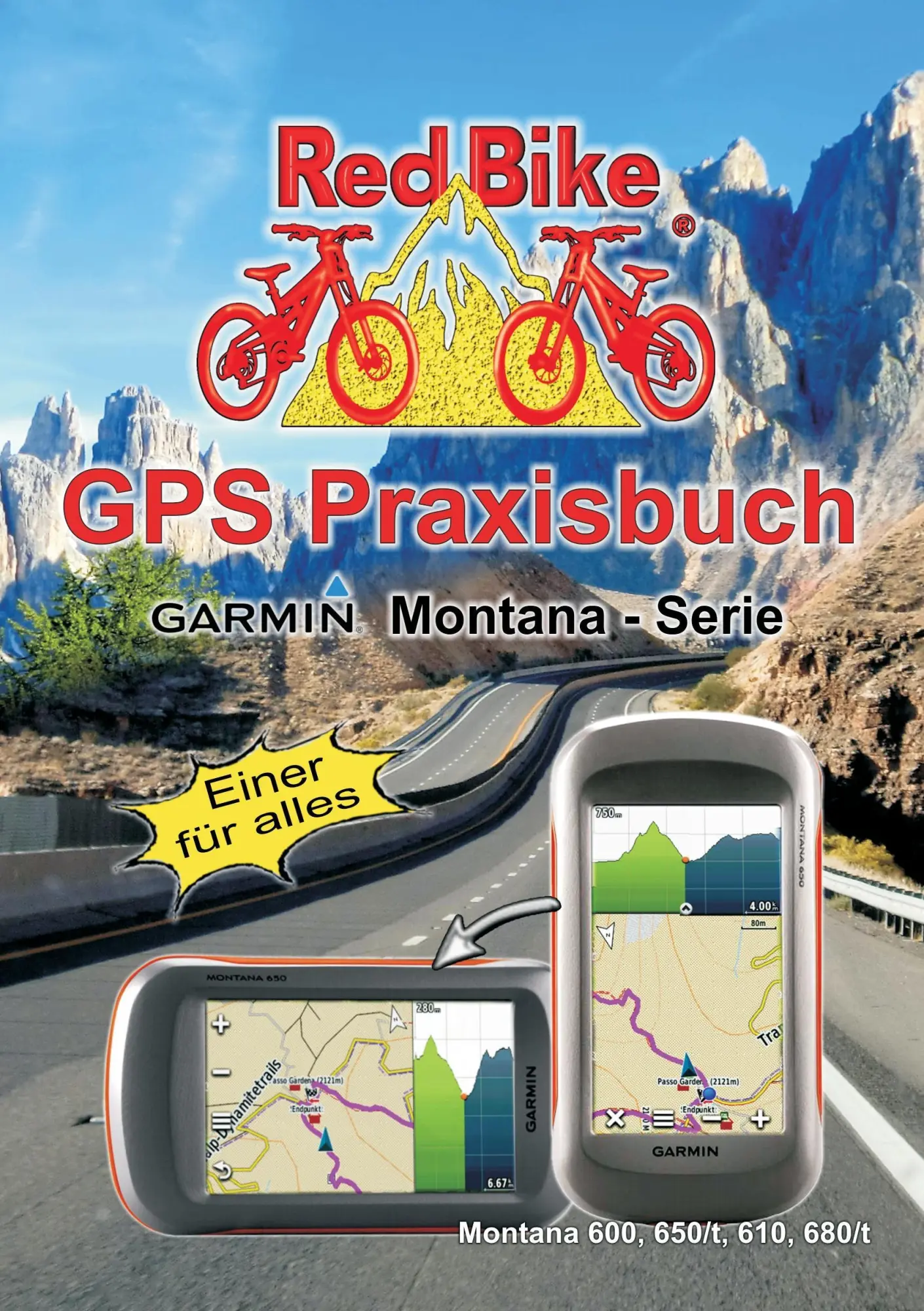 Cover: 9783842367067 | GPS Praxisbuch Garmin Montana - Serie | Einer für alles | Redbike